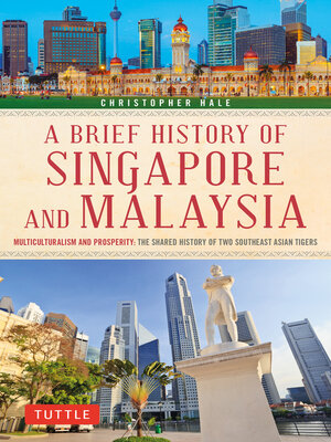 cover image of A Brief History of Singapore and Malaysia